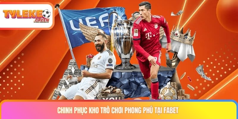 FABET Là Gì? Sản Phẩm, Khuyến Mãi & Thông Tin Cần Kiểm Tra Các nhóm sản phẩm được giới thiệu tại FABET