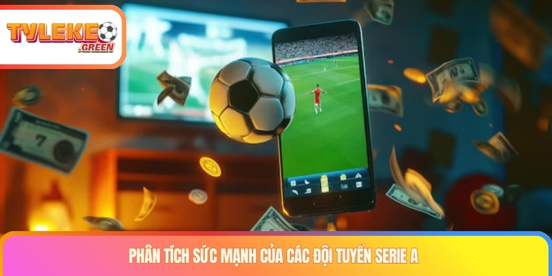 Kèo Cá Cược Bóng Đá Ý Là Gì? Cách Đọc Kèo Serie A Phân tích dữ liệu trong kèo cá cược bóng đá Ý