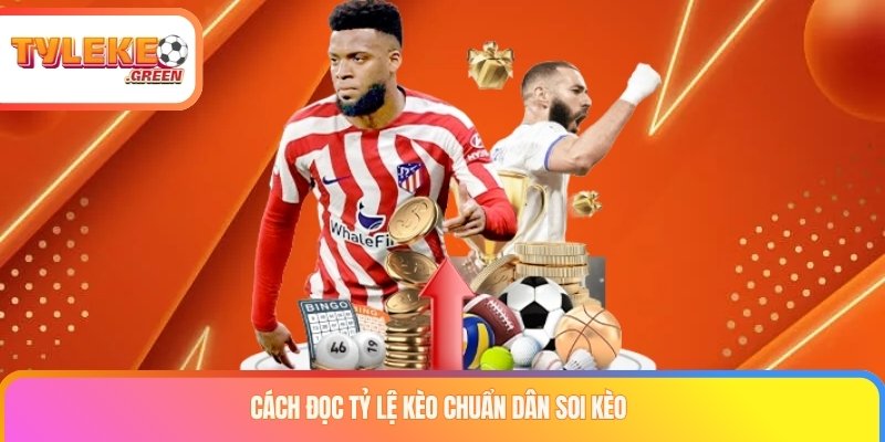 Cách đọc bảng tỷ lệ kèo bóng đá