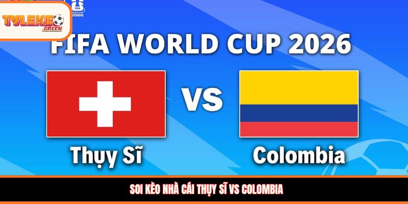 thuy si vs colombia thumb